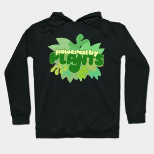 Powered By Plants Hoodie